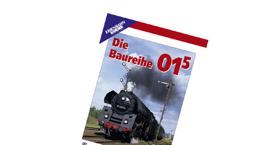 Die Baureihe 01.5 - Dokumentation über Die Legendäre Deutsche Dampflok